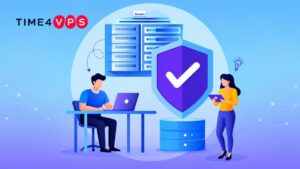 Time4VPS: How to Choose the Right VPS for a Growing Online Project
